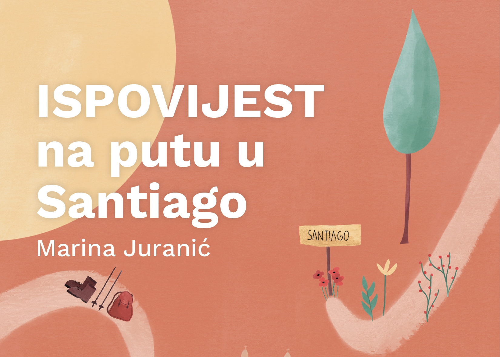 Ispovijest na putu u Santiago