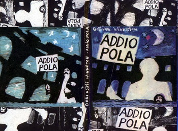 Addio Pola Addio Pola